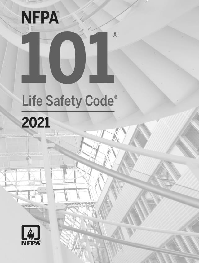 《Life Safety Code®（LSC 生命安全规范）》（NFPA101®-2021）【美国消防协会标准】【完整PDF版下载】